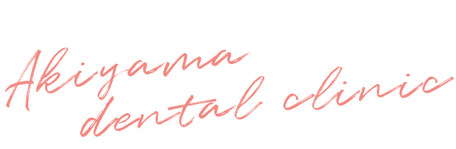Akiyama dental clinic